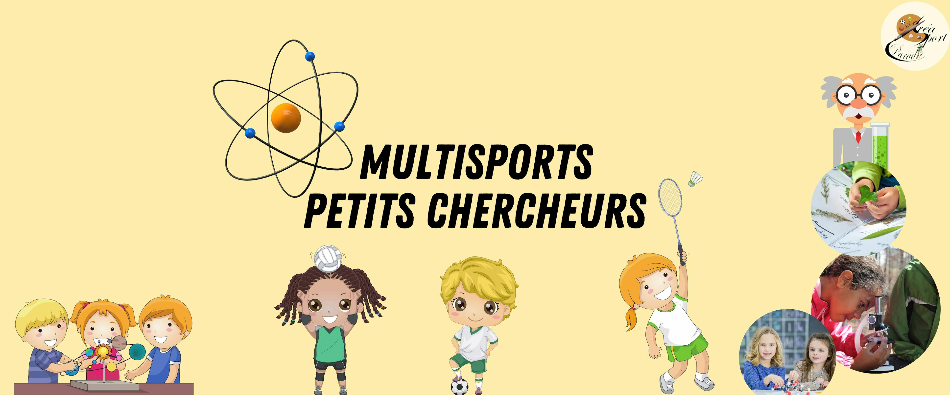 Printemps S2 : Multisports- Petits chercheurs