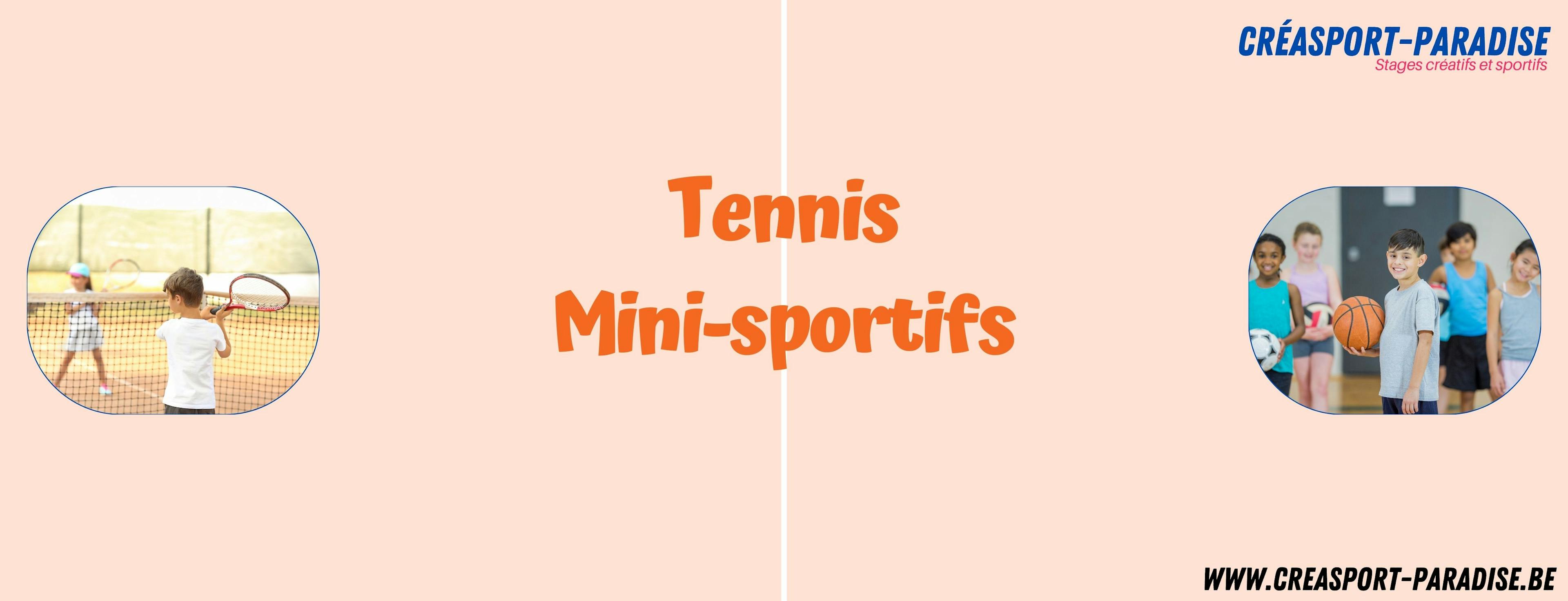 Mini Sportifs - Mini Tennis
