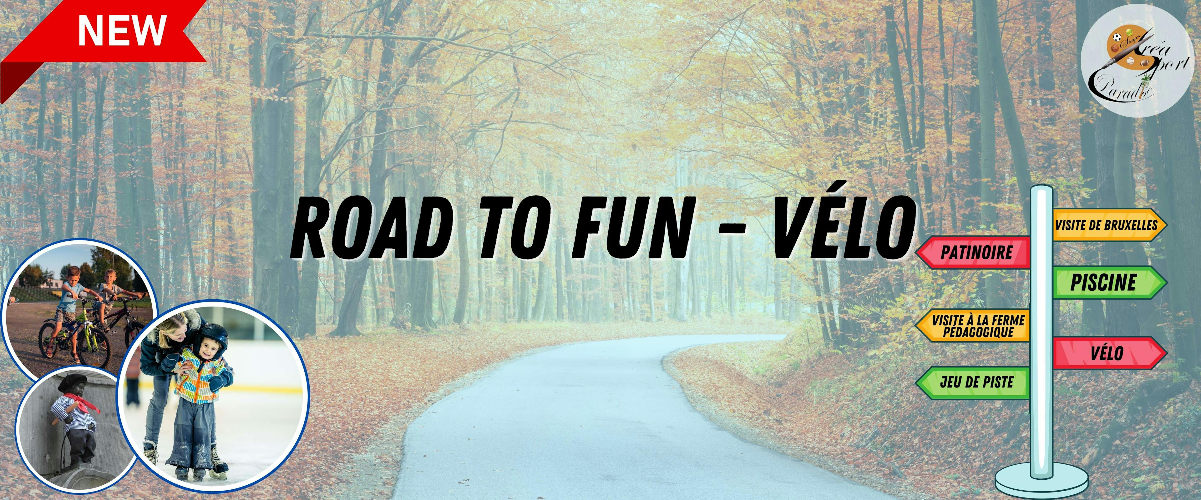 Automne S1 : Road to fun - Vélo (NEW) 