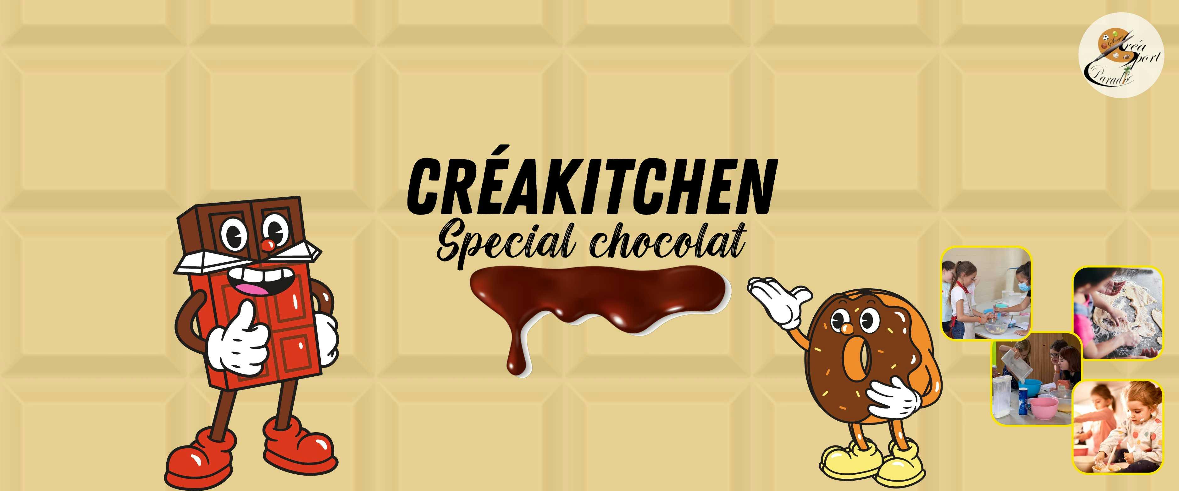 Détente S1 : CreaKitchen « Spécial Chocolat »