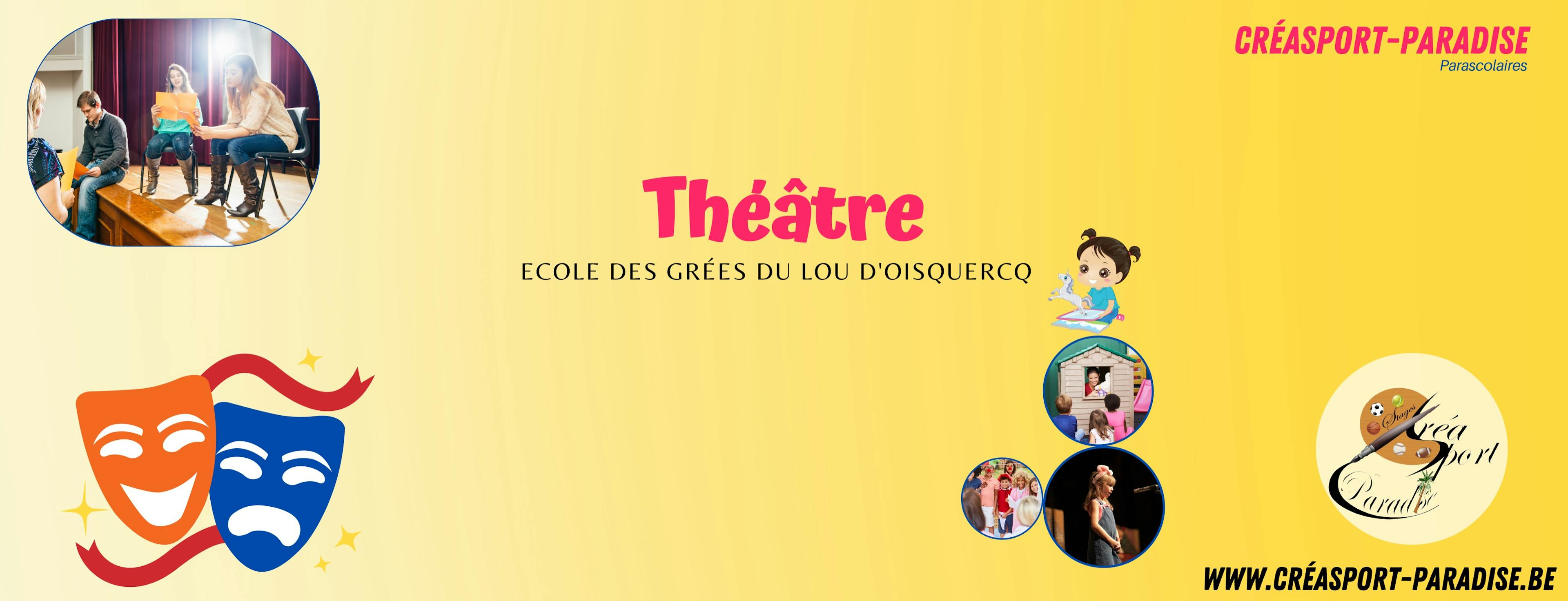 Parascolaires Ecole de Oisquercq - 16h20 JEUDI- Théâtre