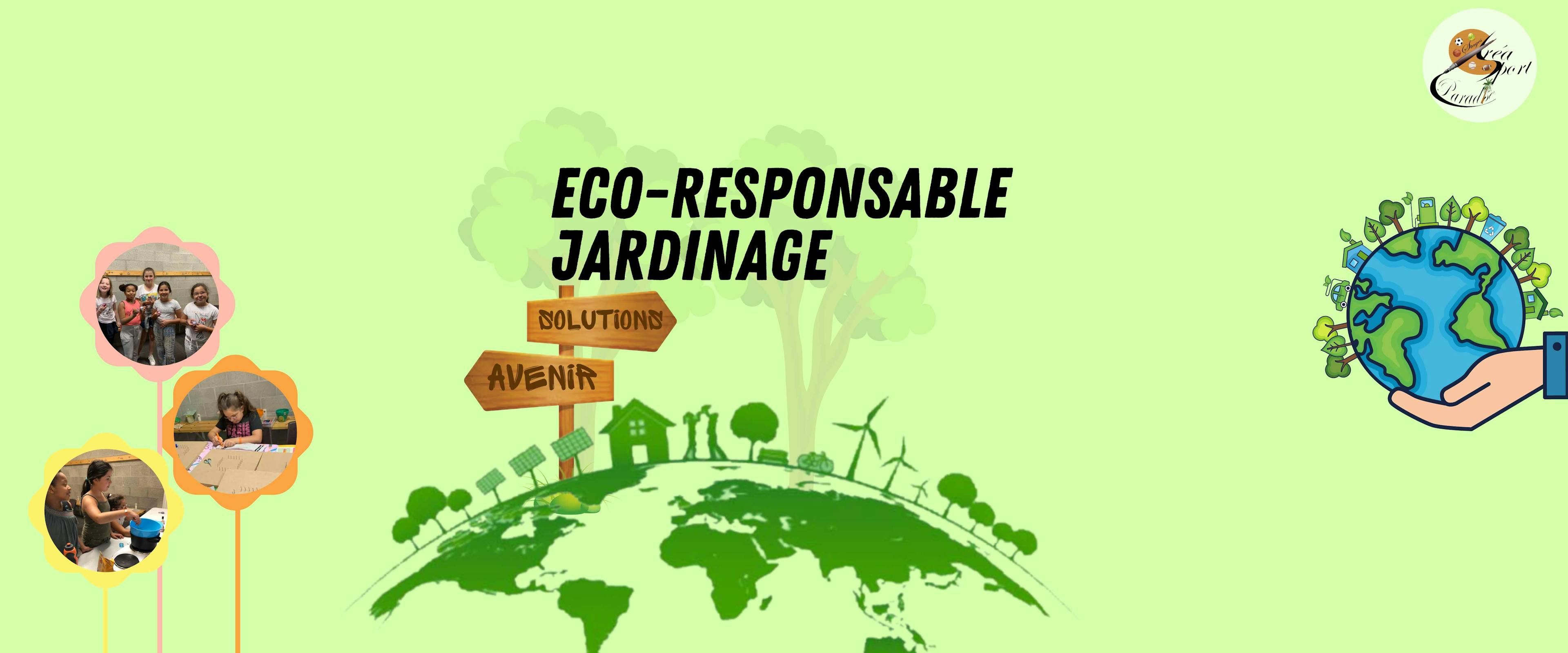Printemps S2 :  Eco-Responsable - Jardinage
