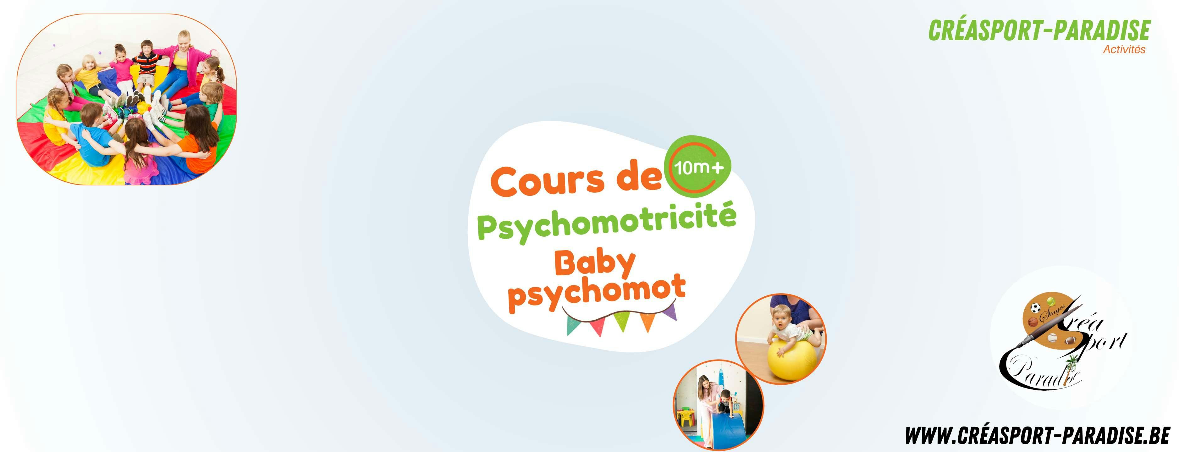 Baby Psychomotricité 10 / 30 mois " Parents - Enfants " 9h00